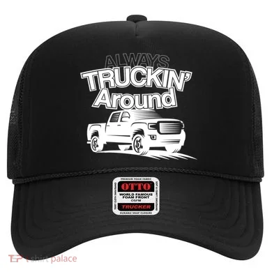 Always Truckin' Around Hat