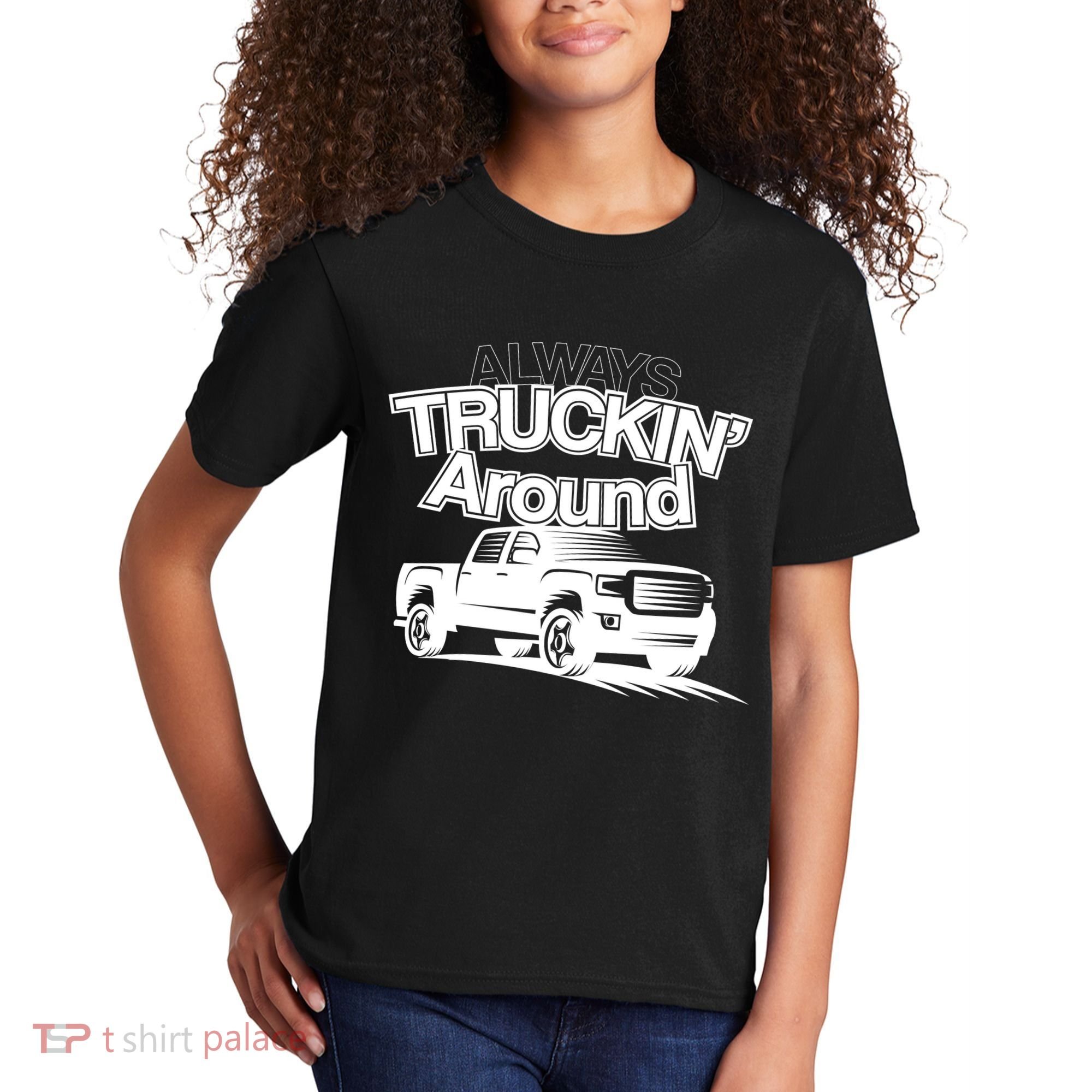 Always Truckin' Around Kids T-Shirt
