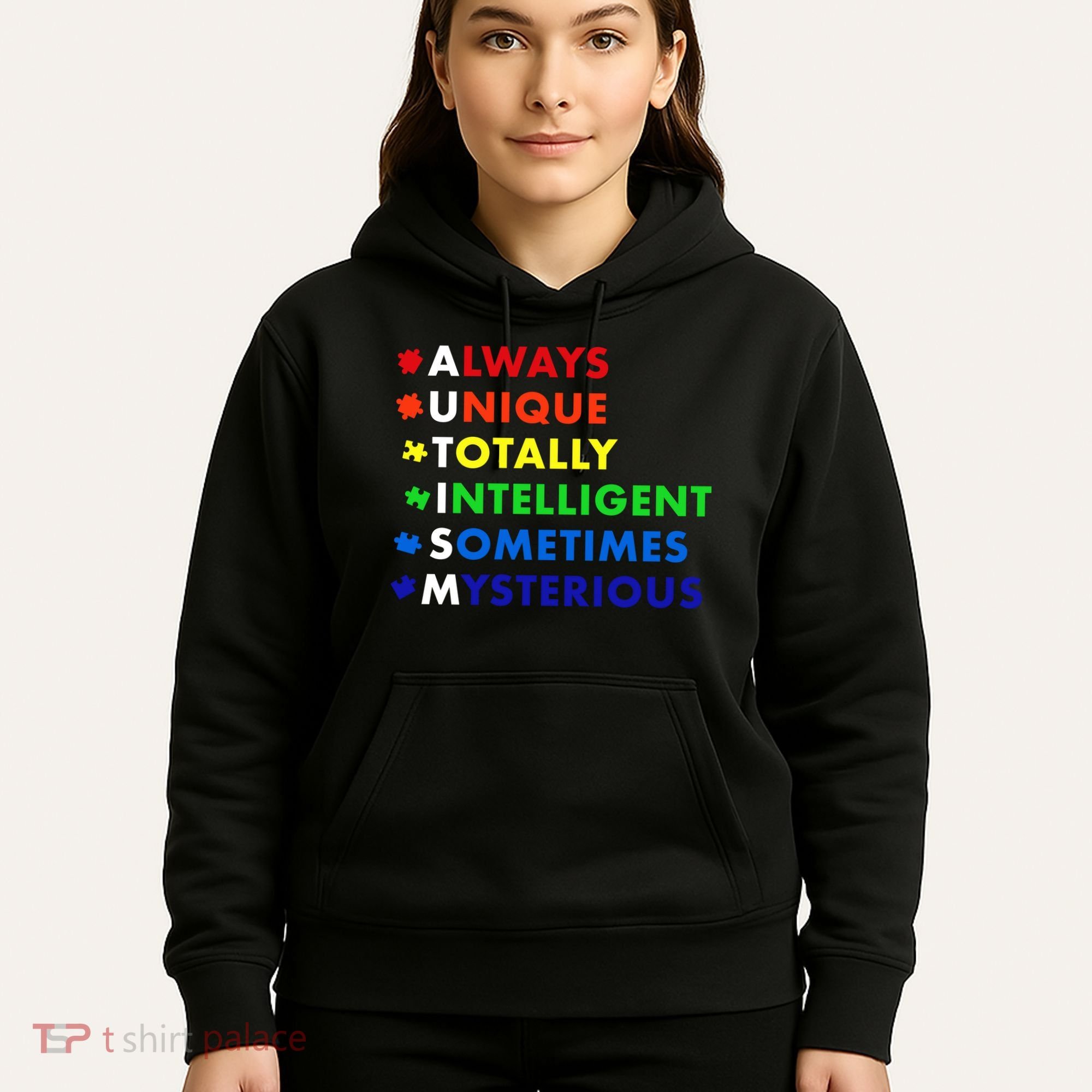 Always Unique Totally Intelligent Sometime Mysterious Hoodie