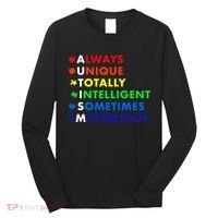 Always Unique Totally Intelligent Sometime Mysterious Long Sleeve Shirt thumb 0