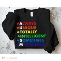 Always Unique Totally Intelligent Sometime Mysterious Sweatshirt thumb 2