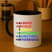 Always Unique Totally Intelligent Sometime Mysterious Coffee Mug thumb 4