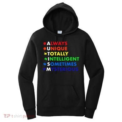 Always Unique Totally Intelligent Sometime Mysterious Women's Hoodie