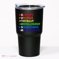 Always Unique Totally Intelligent Sometime Mysterious Tumbler thumb 0