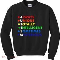 Always Unique Totally Intelligent Sometime Mysterious Kids Sweatshirt thumb 0
