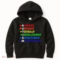 Always Unique Totally Intelligent Sometime Mysterious Kids Hoodie thumb 0