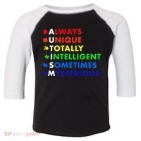Always Unique Totally Intelligent Sometime Mysterious Toddler Fine Jersey T-Shirt thumb 0