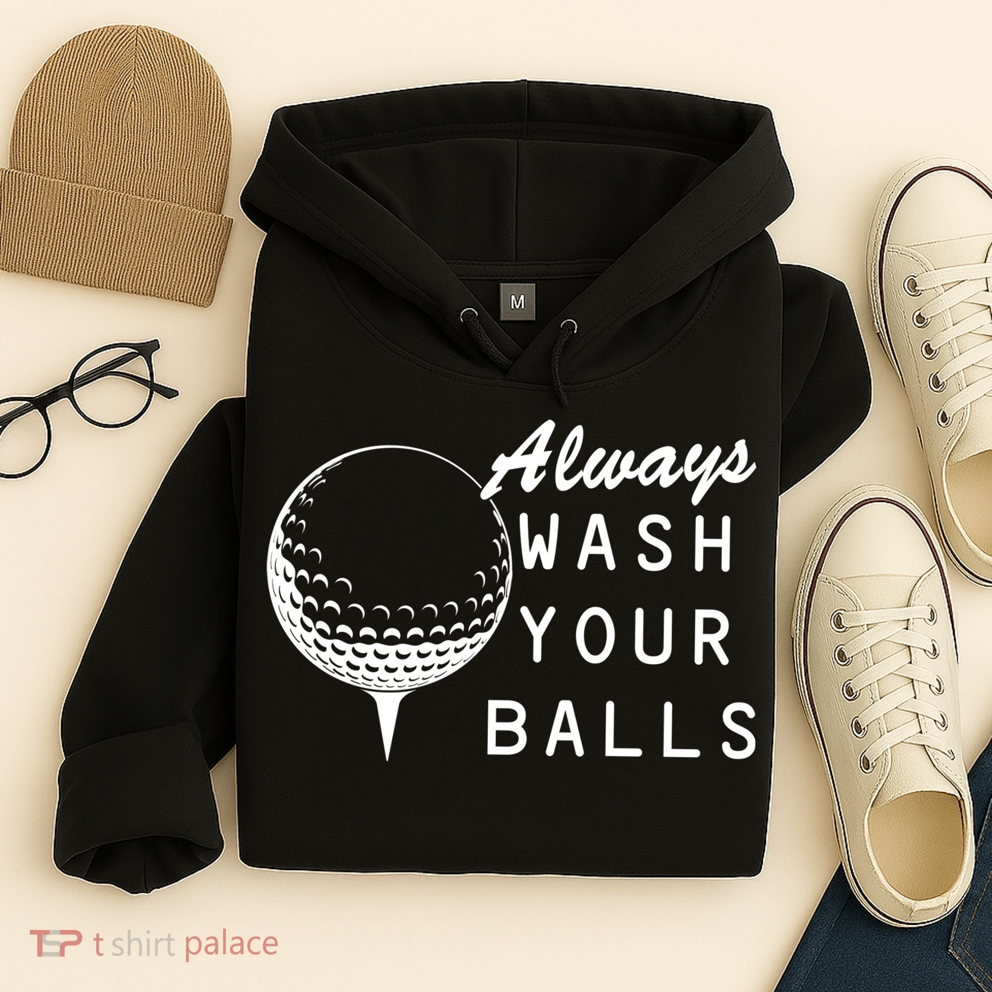 Always Wash Your Balls Funny Golfing Hoodie