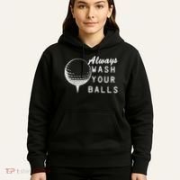 Always Wash Your Balls Funny Golfing Hoodie thumb 5