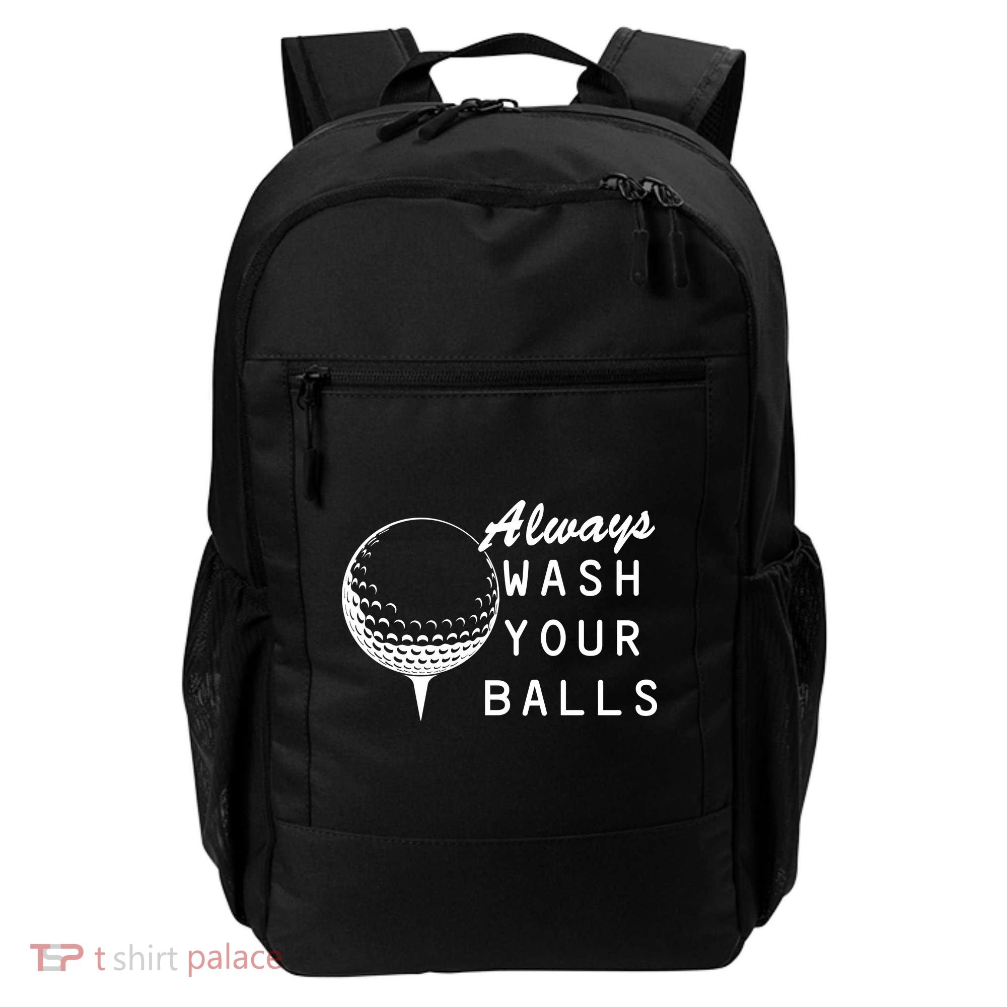 Always Wash Your Balls Funny Golfing Backpack