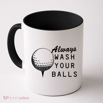Always Wash Your Balls Funny Golfing Coffee Mug