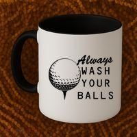 Always Wash Your Balls Funny Golfing Coffee Mug thumb 2