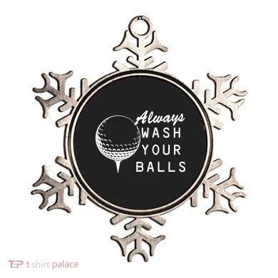 Always Wash Your Balls Funny Golfing Ornament
