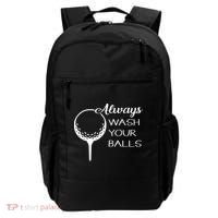 Always Wash YUour Ball Funny Golfing Backpack thumb 0
