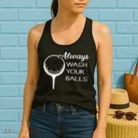 Always Wash YUour Ball Funny Golfing Women's Tank Top thumb 2