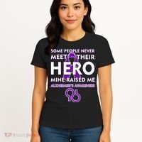 Alzheimer's Some People Never Meet Their Hero Mine Raised Me Women's T-Shirt thumb 4