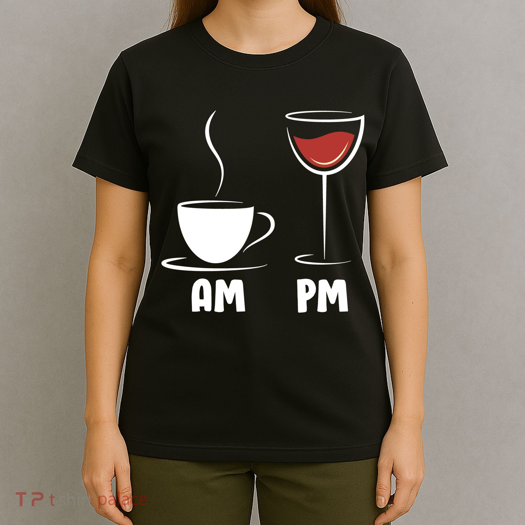 AM Coffee PM Wine T-Shirt