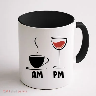 AM Coffee PM Wine Coffee Mug back