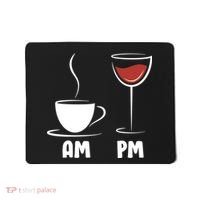 AM Coffee PM Wine Mousepad thumb 0