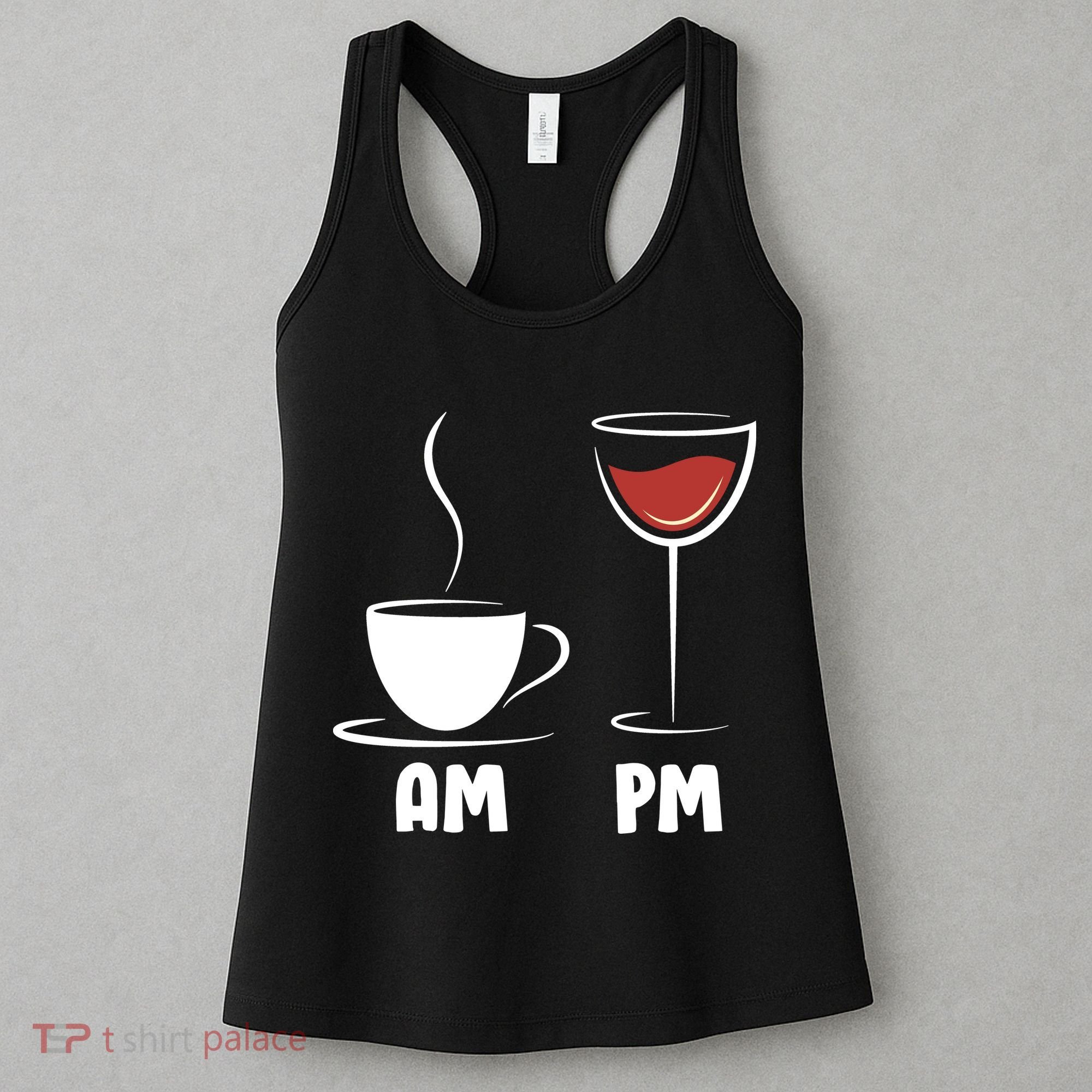AM Coffee PM Wine Women's Tank Top