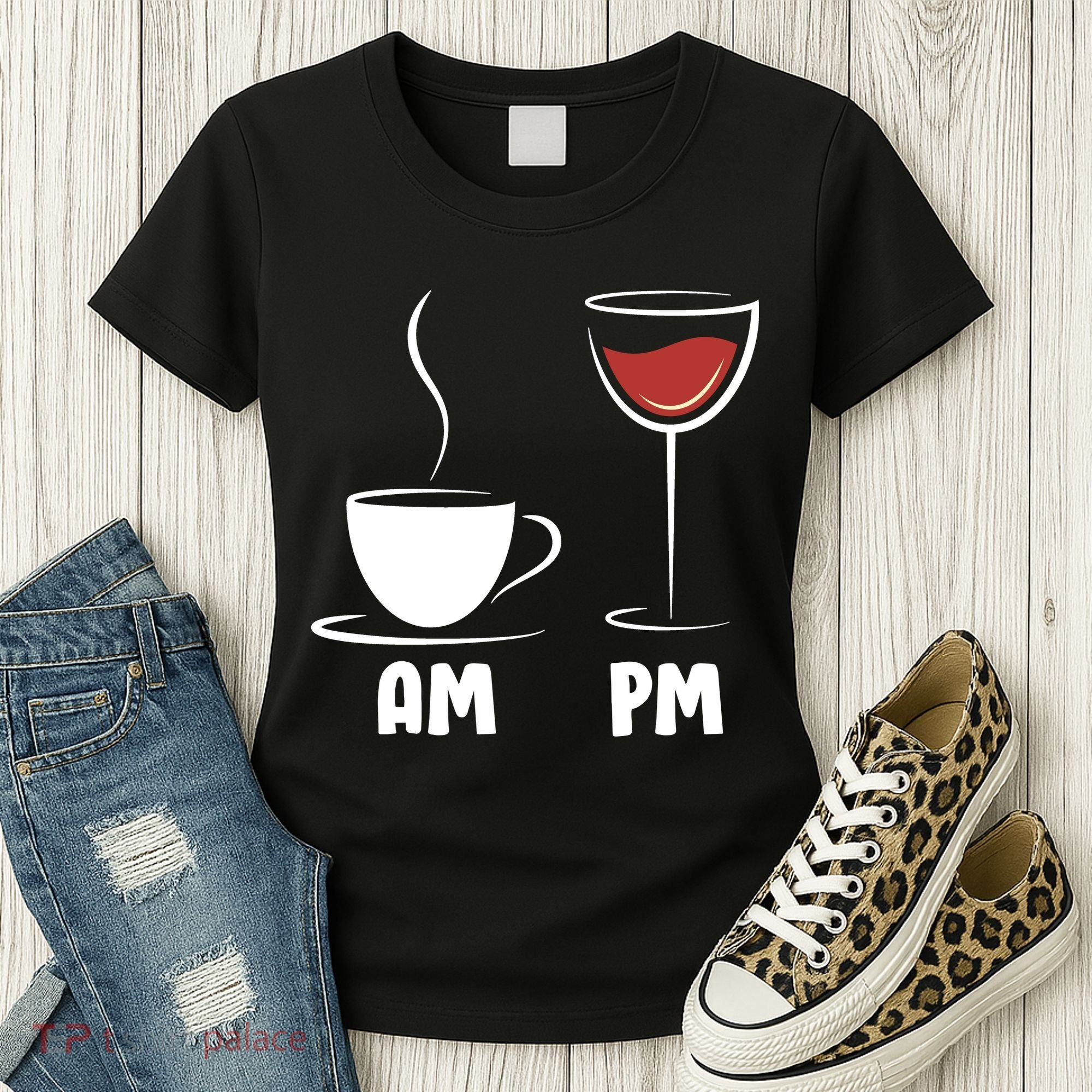 AM Coffee PM Wine Women's T-Shirt