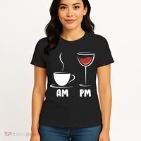 AM Coffee PM Wine Women's T-Shirt thumb 4