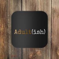 Adultish Melanin 21st Birthday 18th Birthday Coaster thumb 0