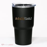 Adultish Melanin 21st Birthday 18th Birthday Tumbler thumb 0