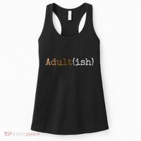 Adultish Melanin 21st Birthday 18th Birthday Women's Tank Top thumb 0