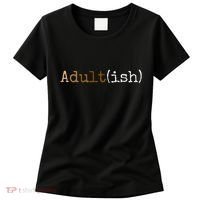 Adultish Melanin 21st Birthday 18th Birthday Women's T-Shirt thumb 0