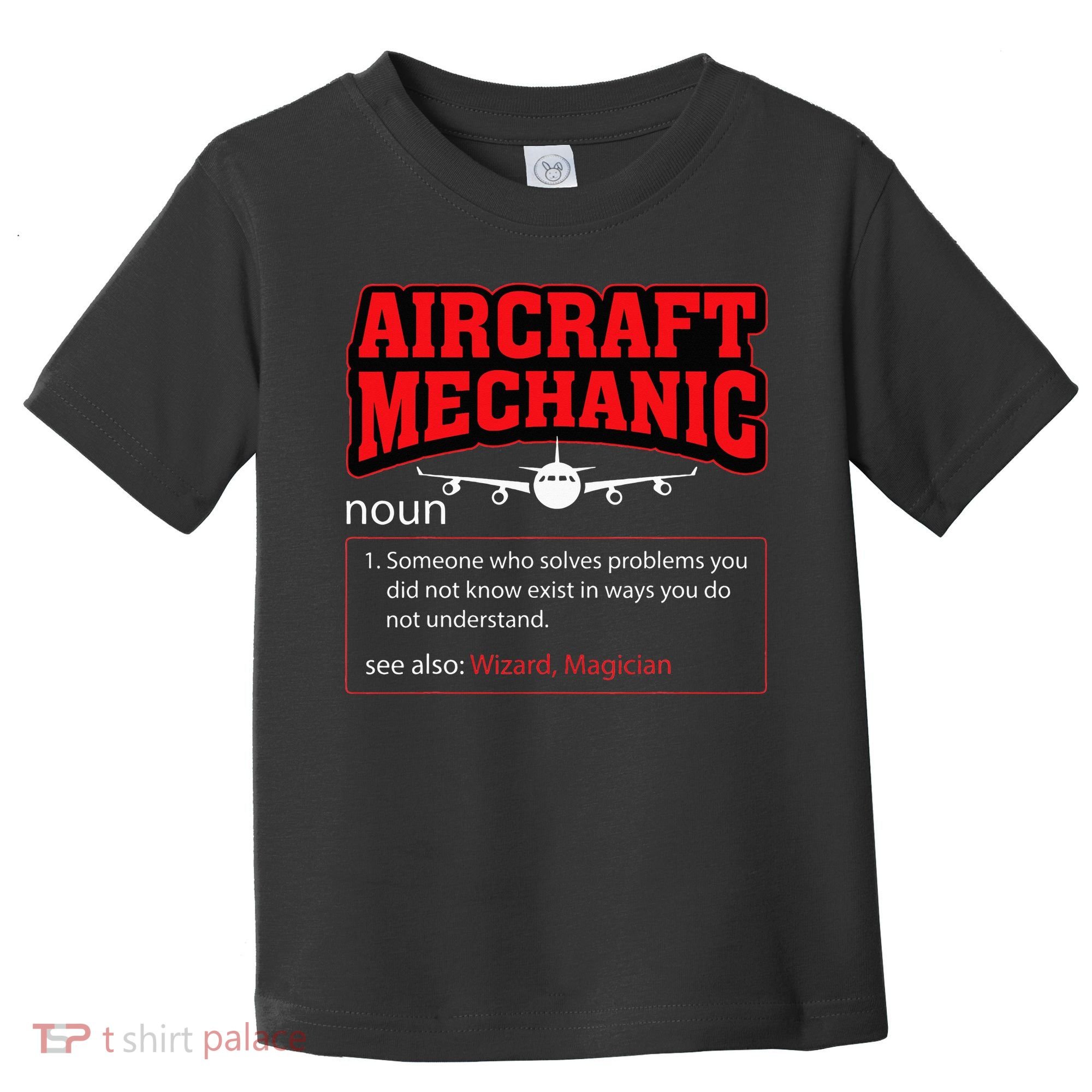 Aircraft Mechanic Airplane  Toddler T-Shirt