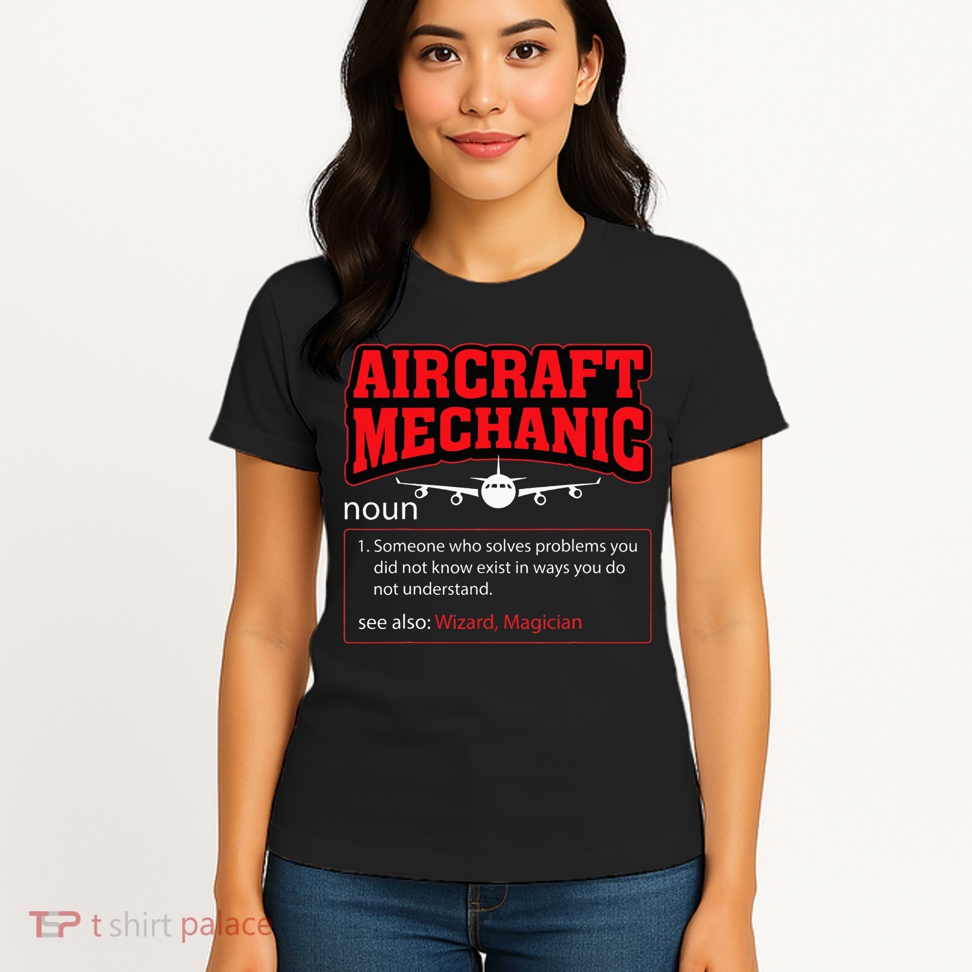 Aircraft Mechanic Airplane  Women's T-Shirt