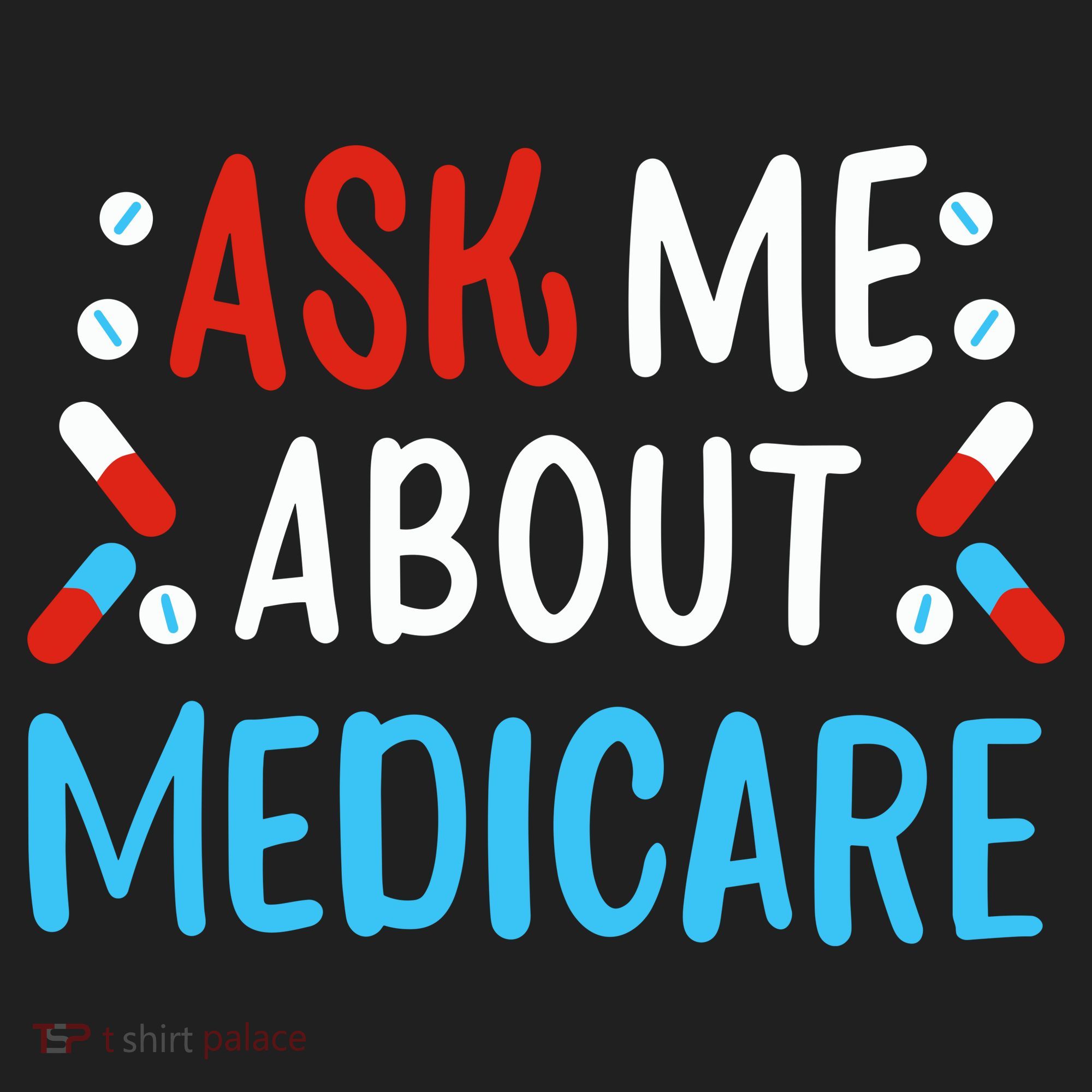 Ask Me About Medicare Tumbler