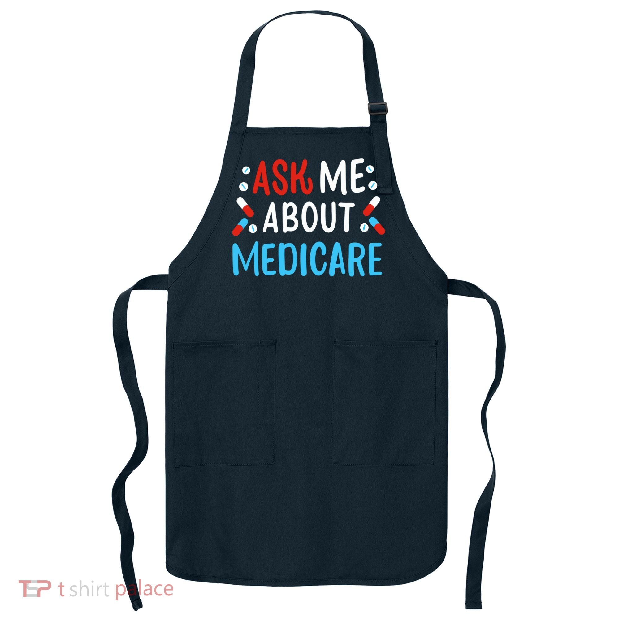 Ask Me About Medicare Apron