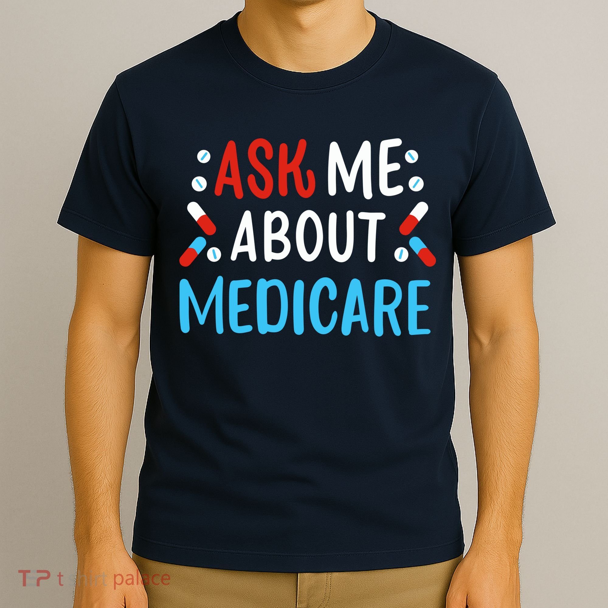 Ask Me About Medicare T-Shirt