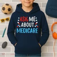 Ask Me About Medicare Kids Hoodie thumb 2