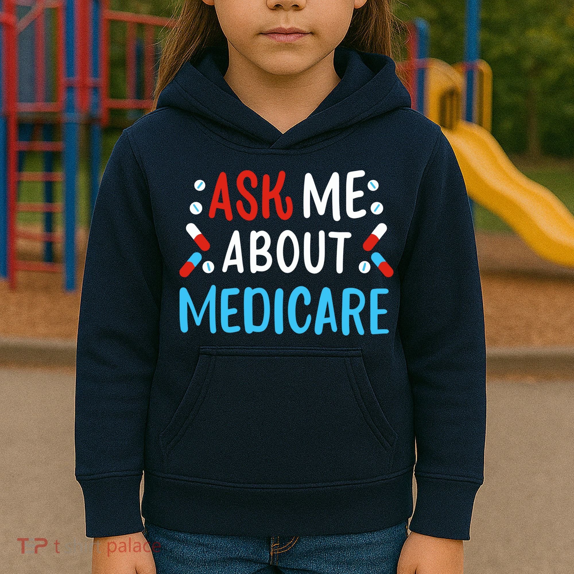 Ask Me About Medicare Kids Hoodie