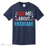 Ask Me About Medicare Kids T-Shirt thumb 0