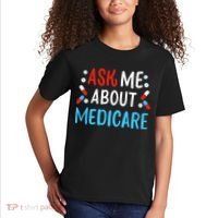 Ask Me About Medicare Kids T-Shirt thumb 2