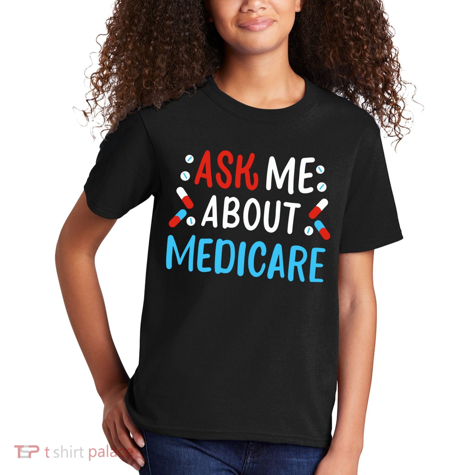 Ask Me About Medicare Kids T-Shirt