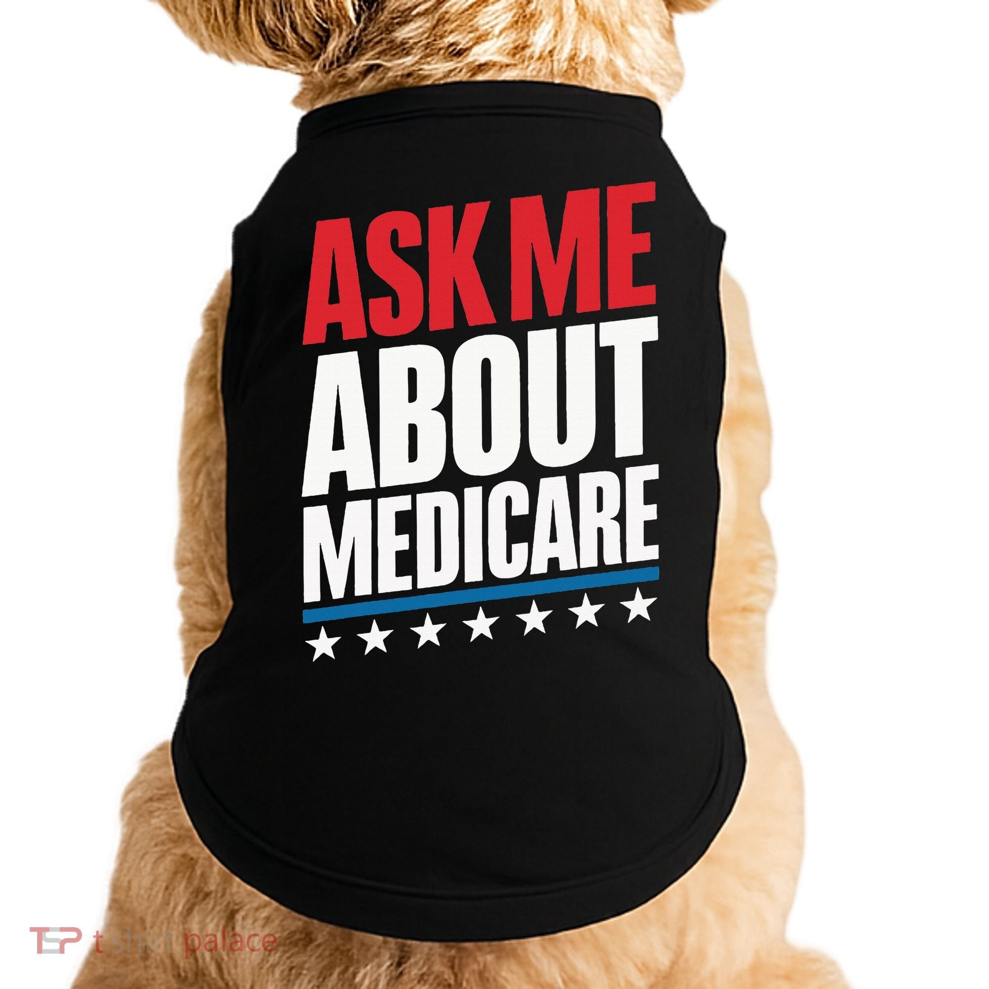 Ask Me About Medicare Doggie Tank