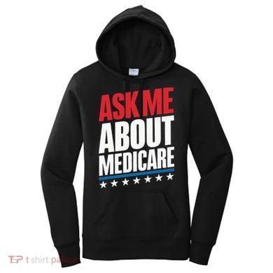 Ask Me About Medicare Women's Hoodie