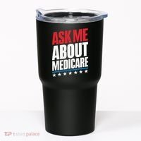 Ask Me About Medicare Tumbler thumb 0