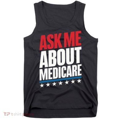 Ask Me About Medicare Tank Top