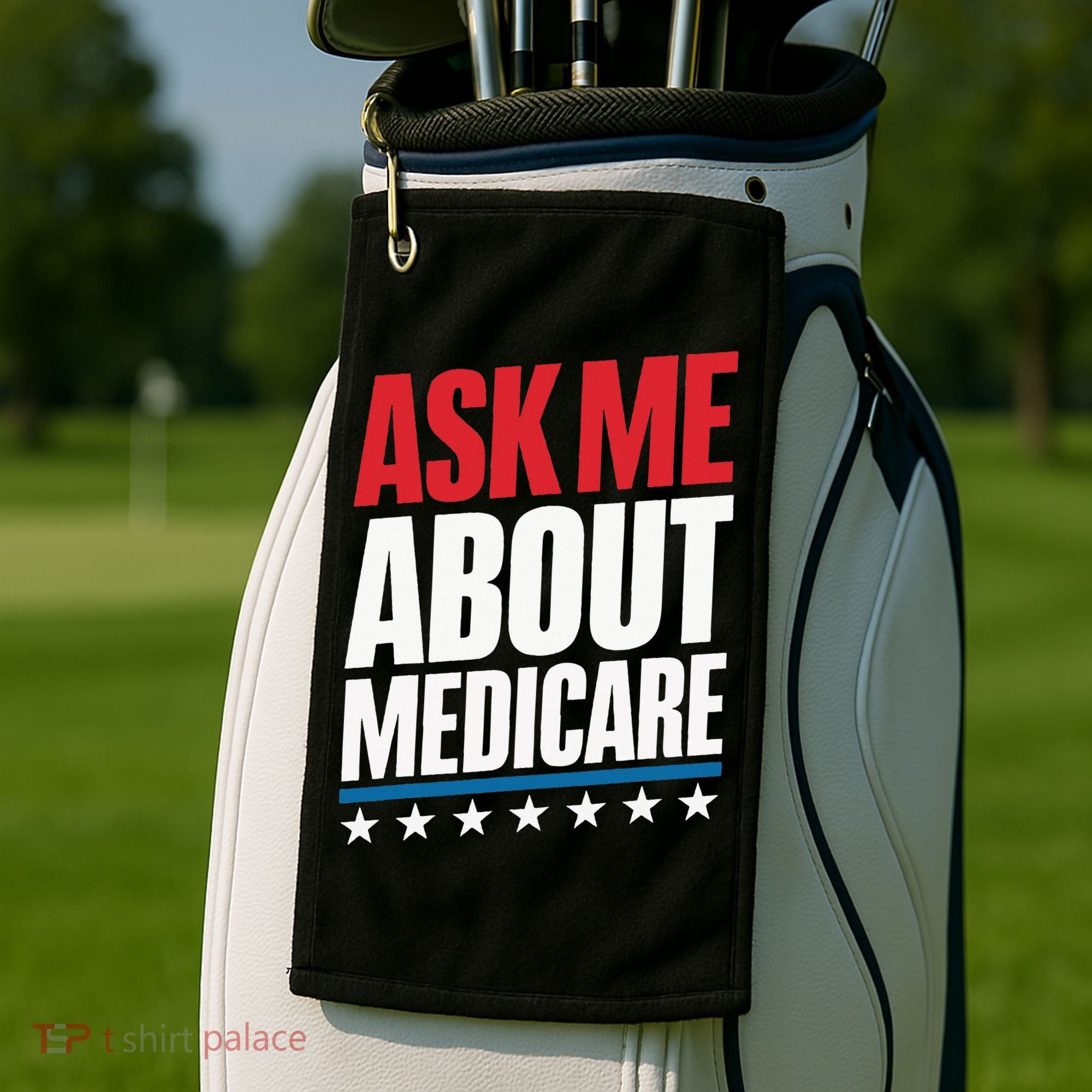 Ask Me About Medicare Golf Towel