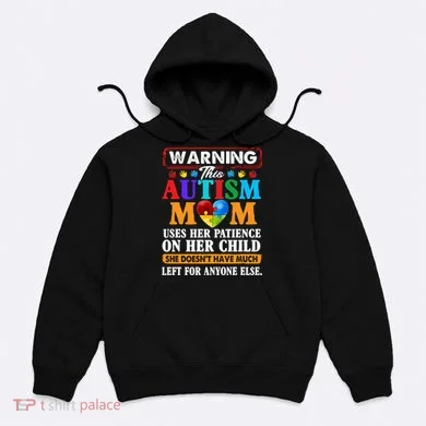 Autism Mom Hoodie