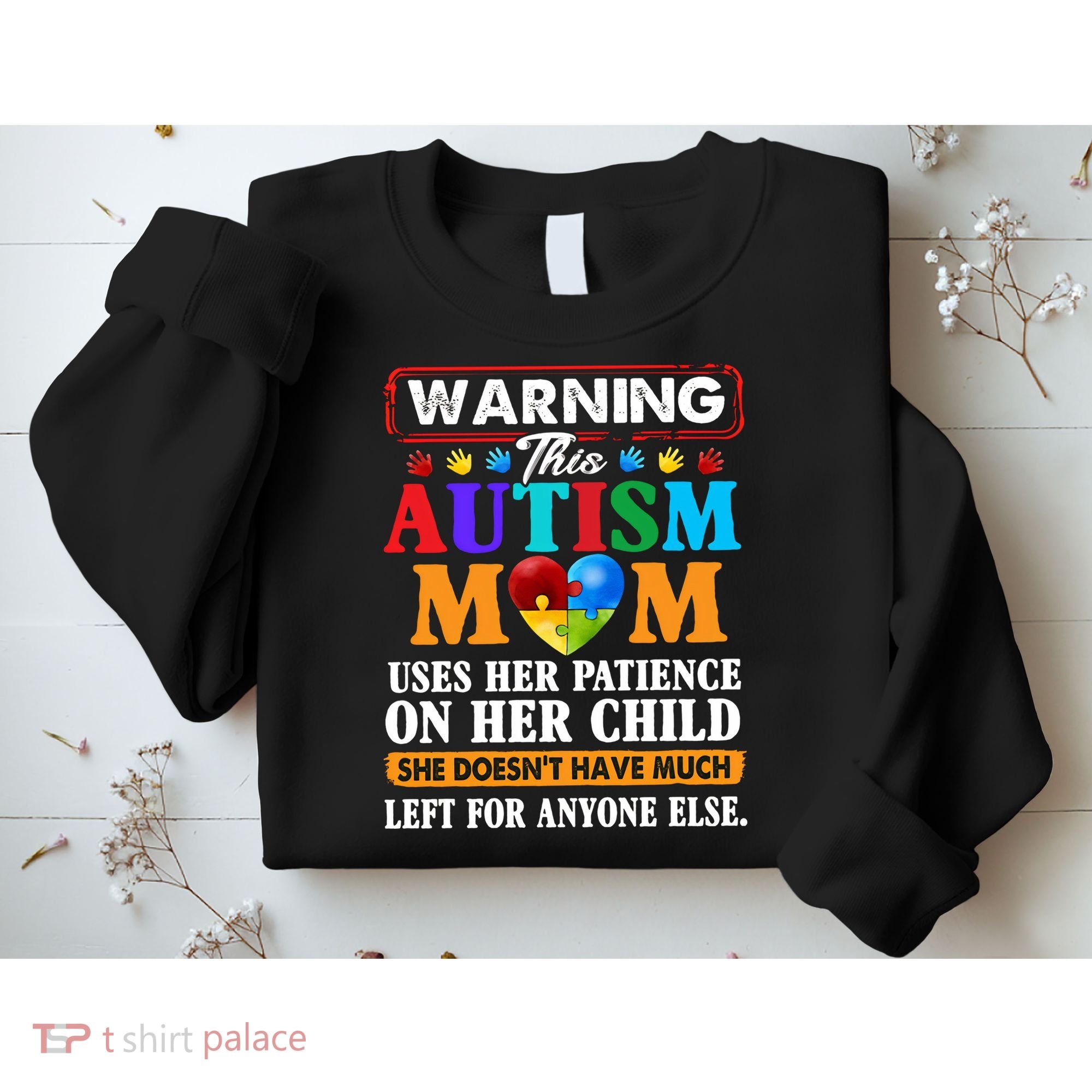 Autism Mom Sweatshirt