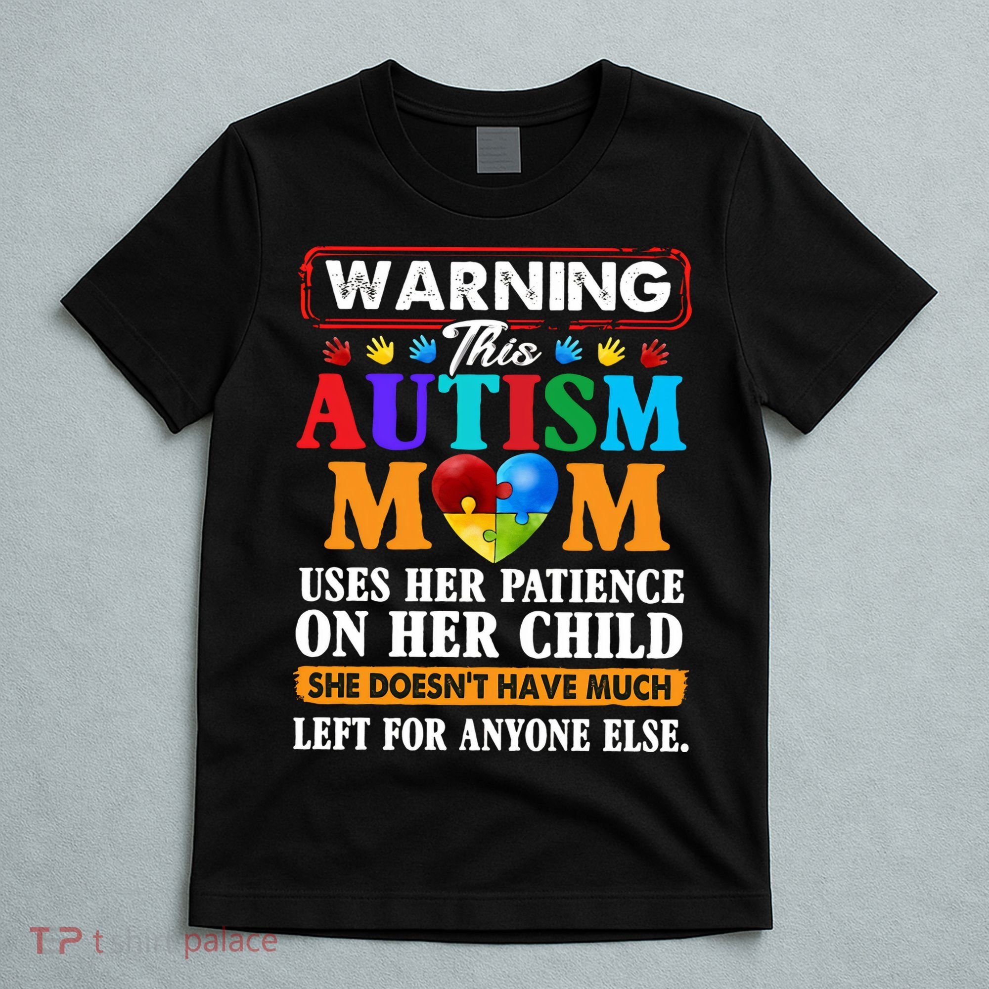 Autism Mom T-Shirt