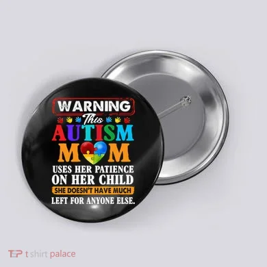 Autism Mom Button