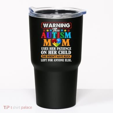 Autism Mom Tumbler